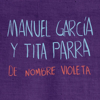 Manuel Garcia/Pedro AznarDe Nombre Violeta