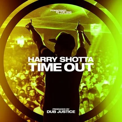 Complex/Harry ShottaTime Out