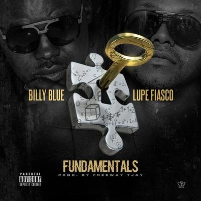 Billy BlueFundamentals (feat. Lupe Fiasco) - Single