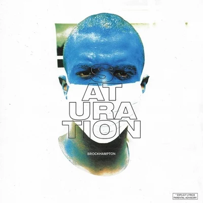 BROCKHAMPTON/Dua LipaSaturation