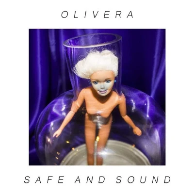 OliveraSafe And Sound