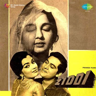 Manna Dey/Suresh kumar/Preeti SagarZiddi