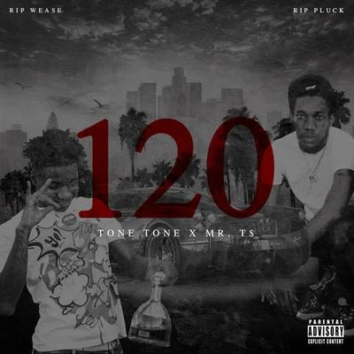 Tone Tone120 (feat. Mr.T$)