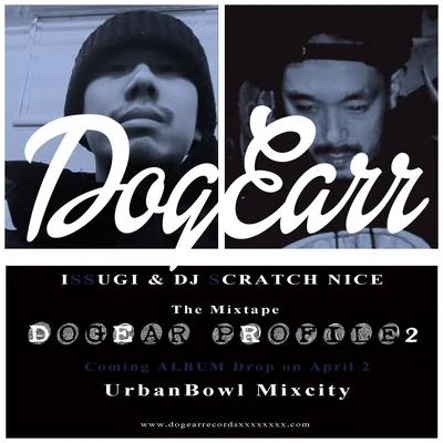 Mr. PugISSUGI仙人掌The Mixtape Dogear Profile 2