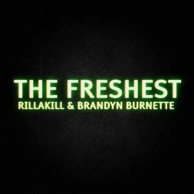 Brandyn Burnette/French BraidsThe Freshest