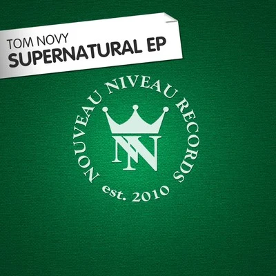 Tom NovySupernatural EP