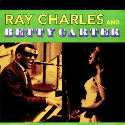 Betty CarterRay Charles And Betty Carter: Dedicated To You (Remastered)