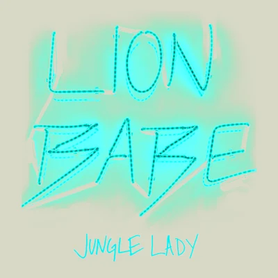 LION BABEJungle Lady