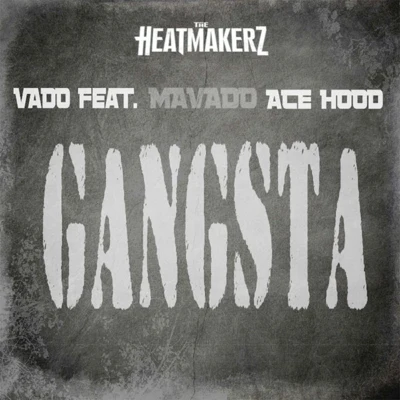 Vado/CamronGangsta