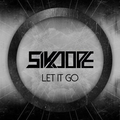 Sikdope/Duke & JonesLet It Go