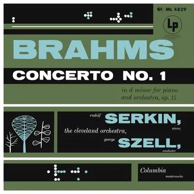 Rudolf SerkinBrahms: Piano Concerto No. 1, Op. 15