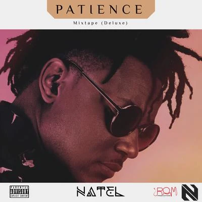 The Carey James/NatelPatience Mixtape (Deluxe)