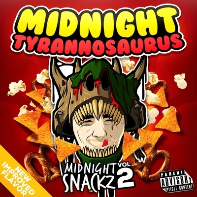 Midnight TyrannosaurusMidnight Snacks Vol. 2