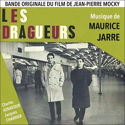 Lucio Battisti/Maurice Jarre/Franco Micalizzi/Fonola BandLes dragueurs (Original Movie Soundtrack) - Single