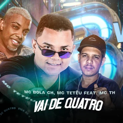 Bola CHVai de Quatro (feat. Mc TH) (Brega Funk)