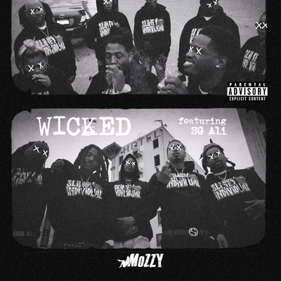 Mozzy/Raz SimoneWicked (feat. SG ALI)