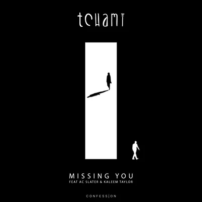 TCHAMI/AC Slater/Rome FortuneMissing You