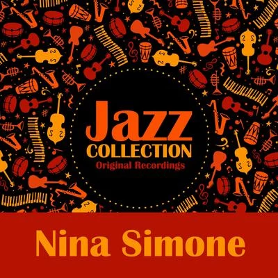 Nina SimoneJazz Collection (Original Recordings)