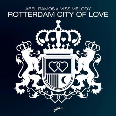 Miss MelodyRotterdam City Of Love