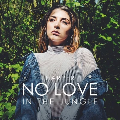 HarperNo Love in the Jungle