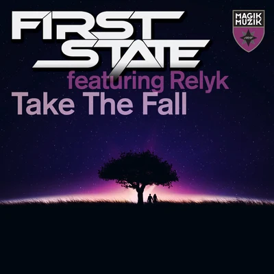 First StateTake the Fall