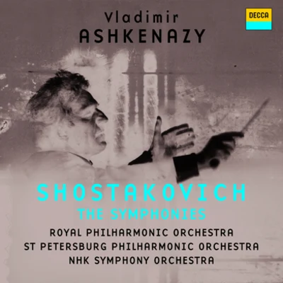 Vladimir AshkenazyShostakovich: The Symphonies