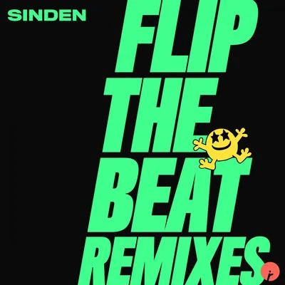 SindenJesse RoseFlip The Beat (Remixes)