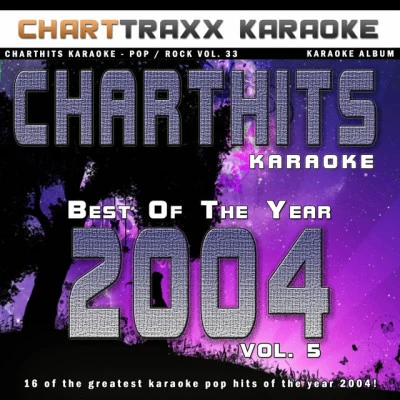 Tor Erik HermansenSean KingstonCharthits Karaoke : The Very Best of the Year 2004, Vol. 5