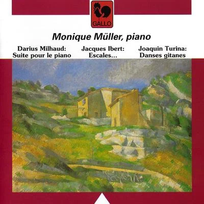 Darius Milhaud/Orchestre du Theatre des Champs-ElyseesMilhaud: 5 Suites for Piano, Op. 8, Ibert: Escales (Ports of Call), Turina: Danses Gitanes, Op. 55 & Op. 84