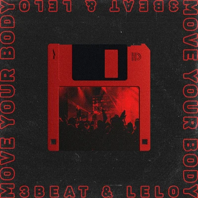 Lelo/GhabêMove Your Body