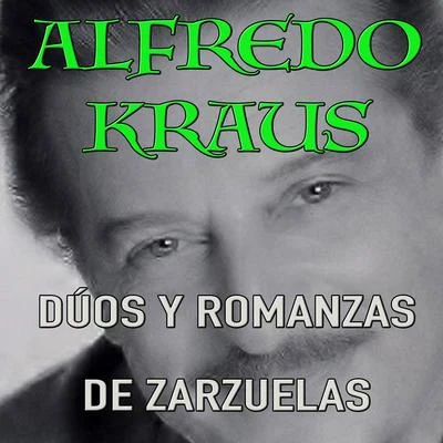 Alfredo Kraus/Gioacchino Rossini/Leïla Ben Sedira/Albéric Magnard/Cecile Chaminade/Charles Panzéra/Hélène Bouvier/John Charles Thomas/Wolfgang Amadeus Mozart/Kerstin ThorborgDúos y Romanzas de Zarzuelas