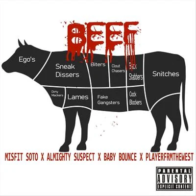 Baby BounceBeef (feat. Almighty Suspect, Baby Bounce & Player from the West)