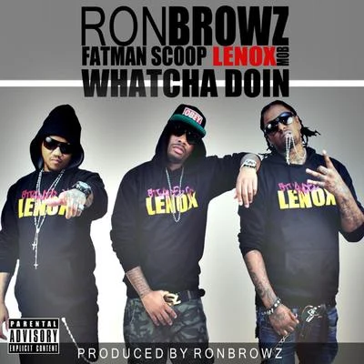 Ron BrowzWhatcha Doin