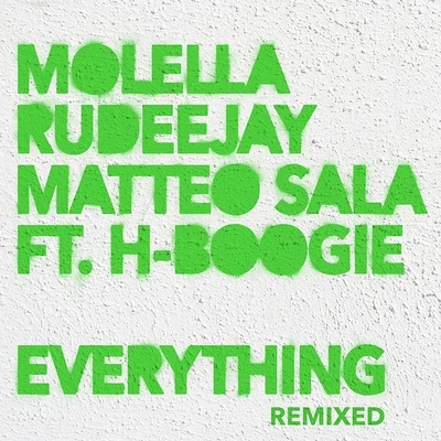 MolellaEverything (Remixed)