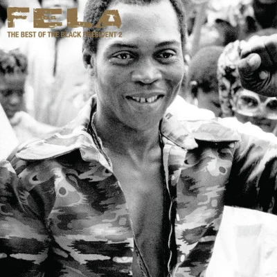 Fela KutiThe Best Of The Black President 2