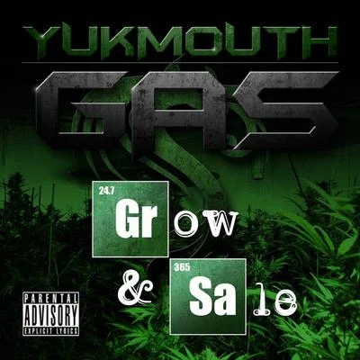 Yukmouth/J-HoodGAS (Grow And Sale)