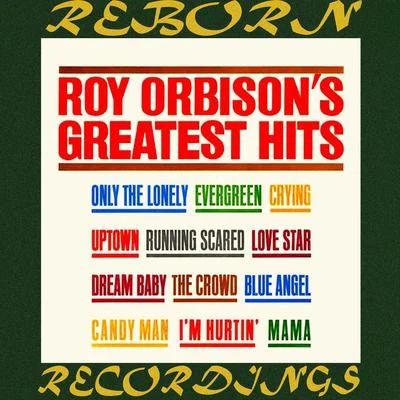 Roy OrbisonRoy Orbisons Greatest Hits (HD Remastered)