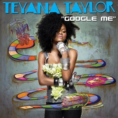 Teyana TaylorGoogle Me