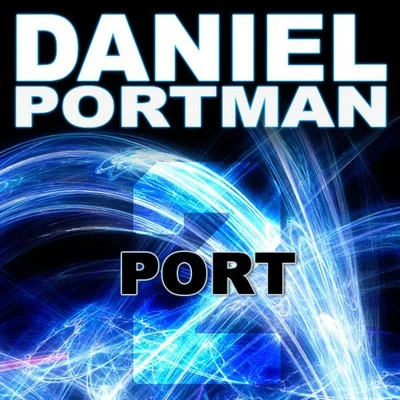 Daniel PortmanPort Two (Bpt Pre-Release)