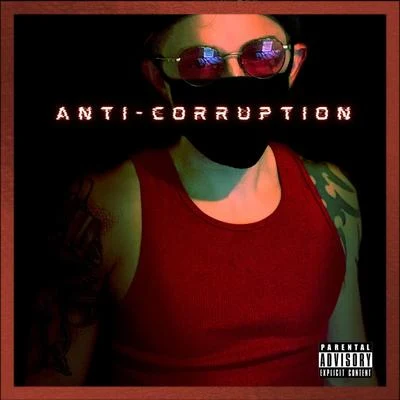 Tyler Ty/MutinyAnti-Corruption