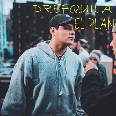 DrefQuila/Young Cister/Nfx/Young Cister, Nfx & DrefQuilaEl Plan