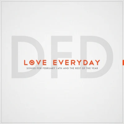 DumbfoundeadLove Everyday