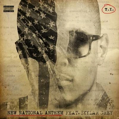 T.I.New National Anthem