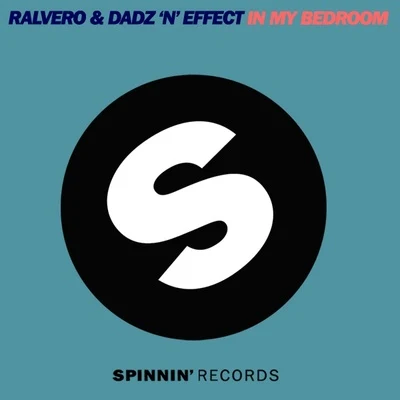 Ralvero/DropgunIn My Bedroom