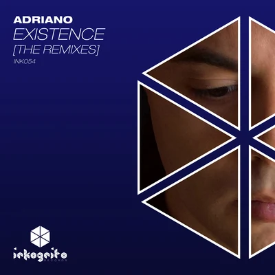 AdrianoExistence [The Remixes]