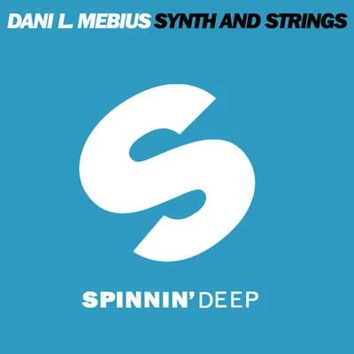 Dani L. MebiusSynth and Strings