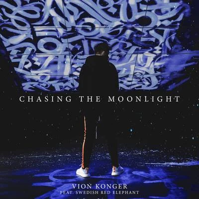 Vion KongerChasing the Moonlight