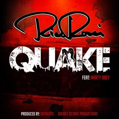 Rico RossiQuake (feat. Marty Obey)