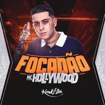 MC Hollywood/MC KevinhoFocadão