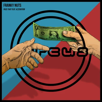 Franky Nuts/Danyka Nadeau/Rod Azlan/MYLKIPass That